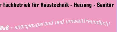 Wärem nach Maß - engergiesparend und umweltfreundlich
